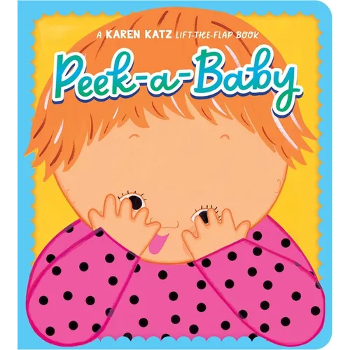 Peek-A-Baby - Board Book