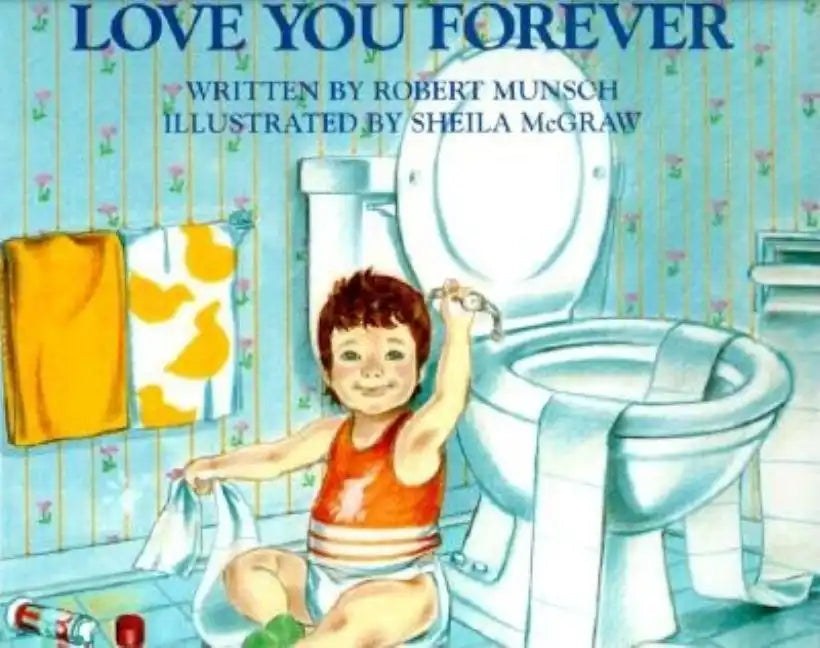Love You Forever - Hardcover